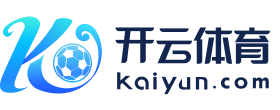 开云官方在线平台 - Kaiyun中国官网登录入口